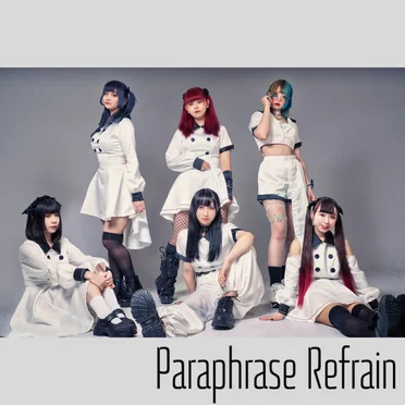 Paraphrase Refrain