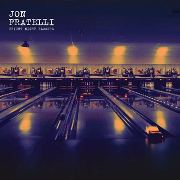 Bright Night Flowers by Jon Fratelli - album cover
