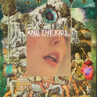 Turn to Each Other by And the Kids - album cover