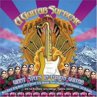 A Guitar Supreme: Giant Steps in Fusion Guitar by Various Artists - album cover