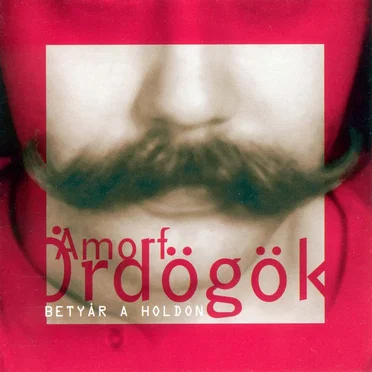 Betyár a Holdon by Amorf Ördögök - album cover