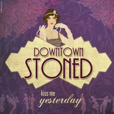 Downtown Stoned EP by Kiss Me Yesterday - album cover
