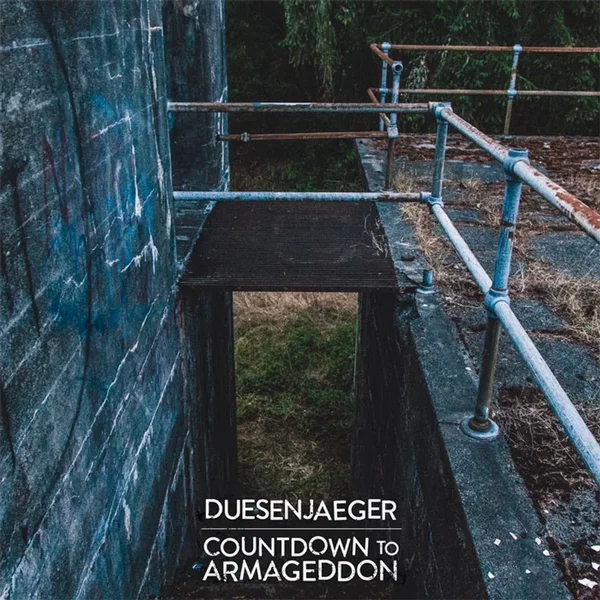 Duesenjaeger / Countdown to Armageddon