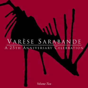 Varèse Sarabande: A 25th Anniversary Celebration, Volume Two by Various Artists - album cover