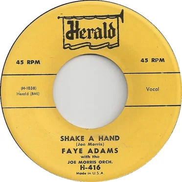 Shake a Hand / I’ve Gotta Leave You