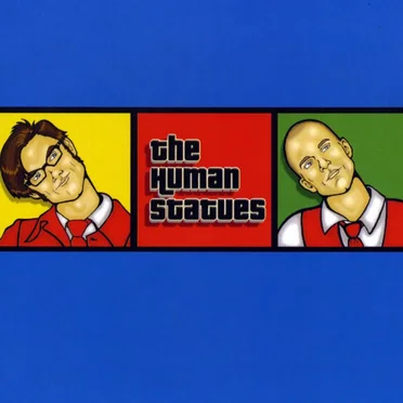 The Human Statues