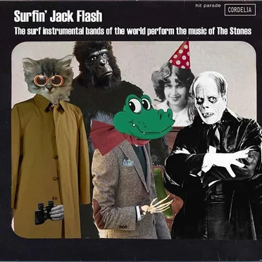 Surfin’ Jack Flash: The Surf Instrumental Bands of the World Perform the Music of the Stones by Various Artists - album cover