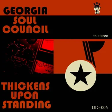 Thickens Upon Standing by Georgia Soul Council - album cover