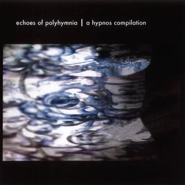 Echoes of Polyhymnia by Various Artists - album cover