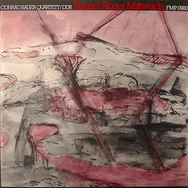 'round About Mittweida by Conrad Bauer Quartett - album cover