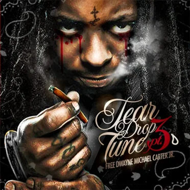 Tear Drop Tune Part 3 by Lil Wayne - album cover