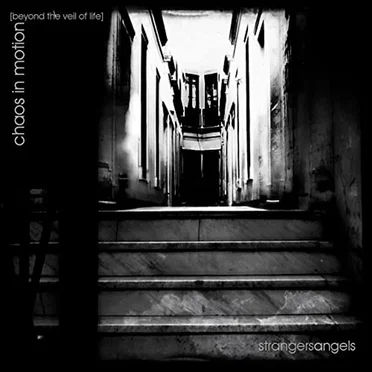 Chaos in Motion by StrangersAngels - album cover