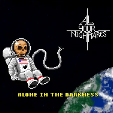 Alone in the Darkness by All Your Nightmares - album cover