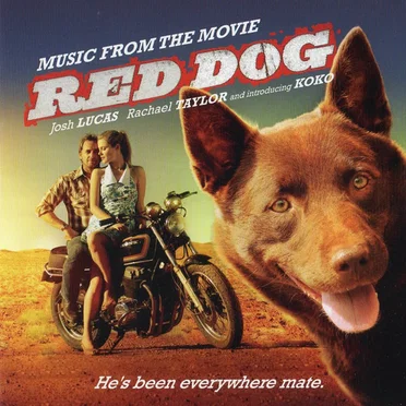 Red Dog: Music From the Movie by Various Artists - album cover