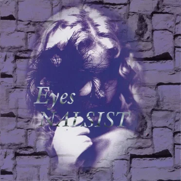 Eyes~その瞳に映るもの~ by NALSIST - album cover