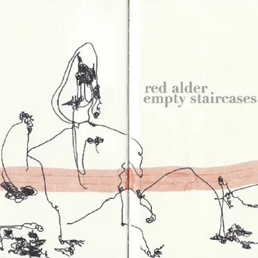 Empty Staircases by Red Alder - album cover