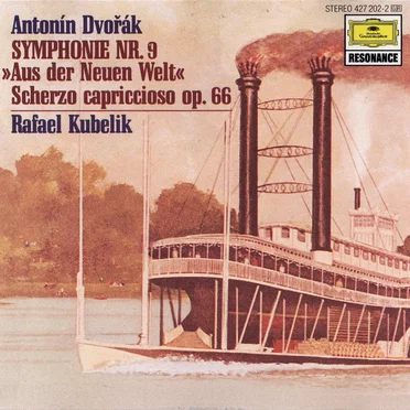 Symphonie Nr. 9 »Aus der Neuen Welt« / Scherzo capriccioso op. 66