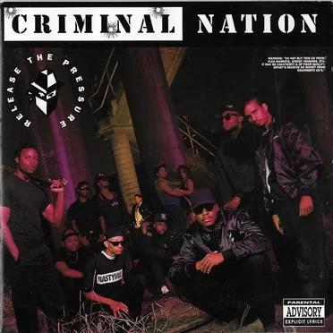 Release the Pressure by Criminal Nation - album cover
