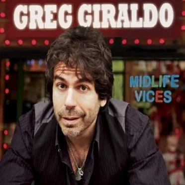 Midlife Vices by Greg Giraldo - album cover