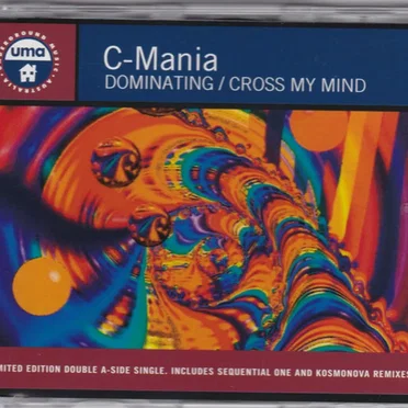 Dominating / Cross My Mind by C-Mania - album cover