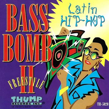 Bass Bomb II (Freestyle Latin Hip‐Hop) by Various Artists - album cover