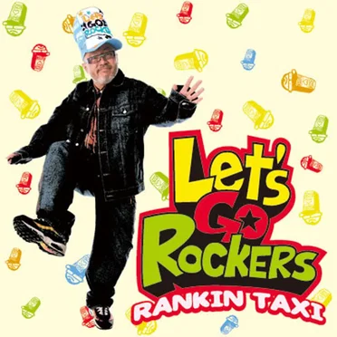 Let's Go Rockers by Rankin Taxi - album cover
