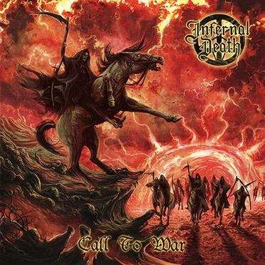 Call to War by Infernal Death - album cover