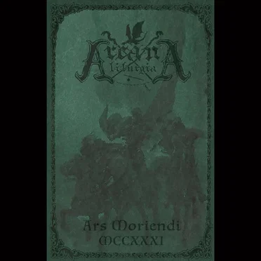 Ars Moriendi MCCXXXI by Arcana Liturgia - album cover