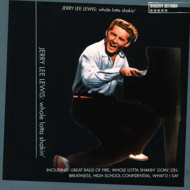 Whole Lotta Shakin'