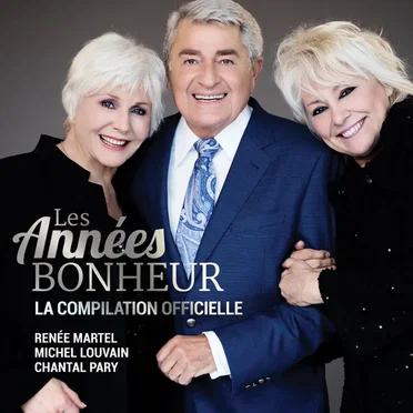 Les années bonheur - La compilation officielle