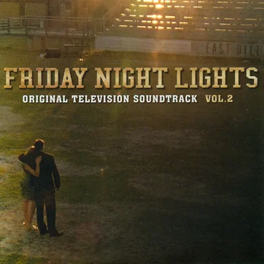 Friday Night Lights, Volume 2 (Original Television Soundtrack) by Various Artists - album cover