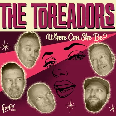 Where Can She Be? by The Toreadors - album cover