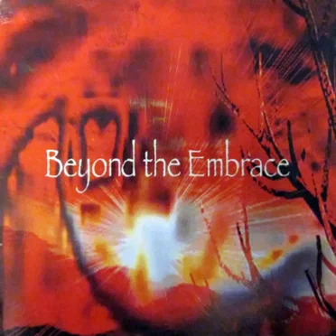Beyond the Embrace