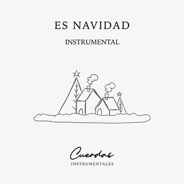 Es Navidad Instrumental by Cuerdas Instrumentales - album cover