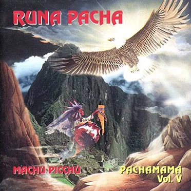 Pachamama Vol. V by Runa Pacha - album cover