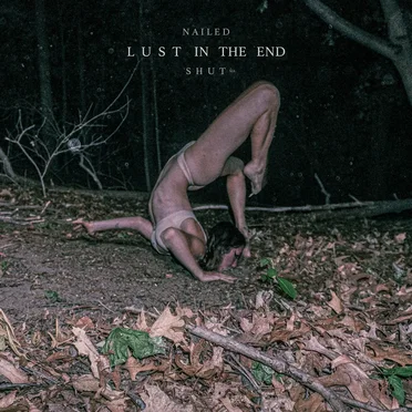 Lust in the End