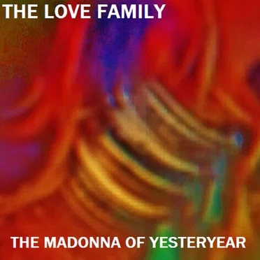 The Madonna of Yesteryear