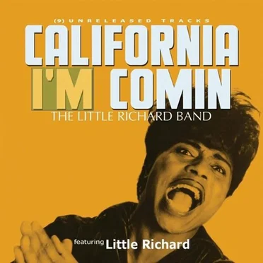 California I’m Comin’ by Little Richard and His Band - album cover