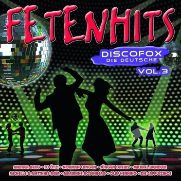 Fetenhits: Discofox - Die Deutsche, Vol. 3 by Various Artists - album cover