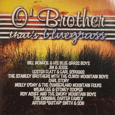 O' Brother That's Bluegrass by Various Artists - album cover