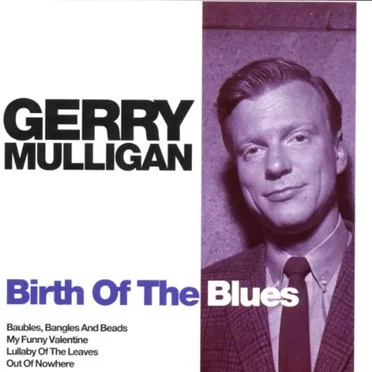 Birth of the Blues