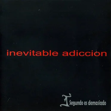 Inevitable adicción