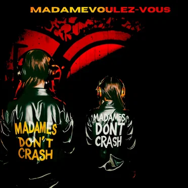 MadameVoulezVous (ARPRAXIS Remix)