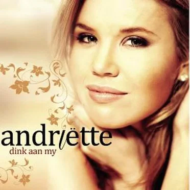 Dink Aan My by Andriette - album cover