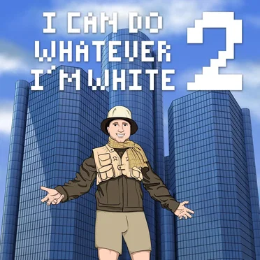 I Can Do Whatever I’m White 2 by Rucka Rucka Ali - album cover