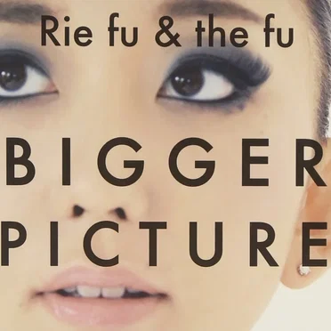 BIGGER PICTURE