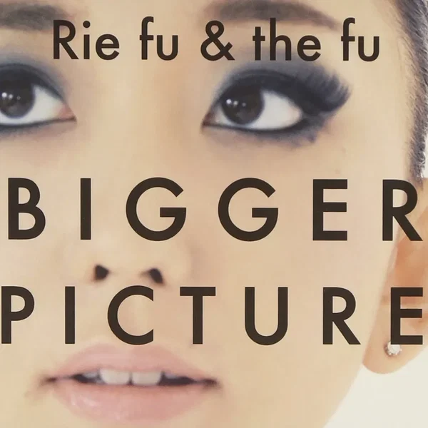 BIGGER PICTURE