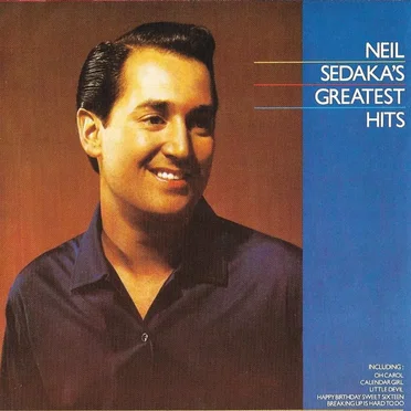 Neil Sedaka’s Greatest Hits