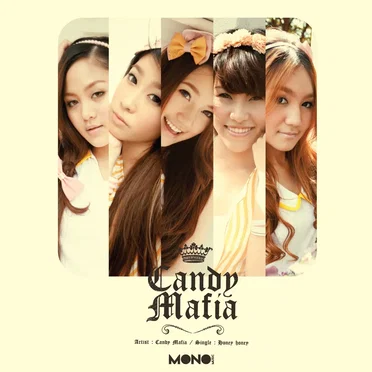 Honey Honey by Candy Mafia - album cover