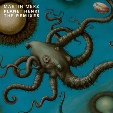 Planet Henri - the Remixes